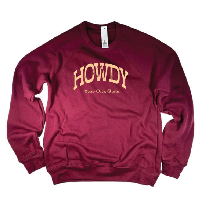 Howdy Sweatshirt - Customizable