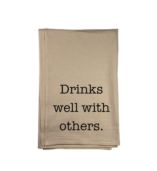 Drinks Well With Others Kitchen Towel