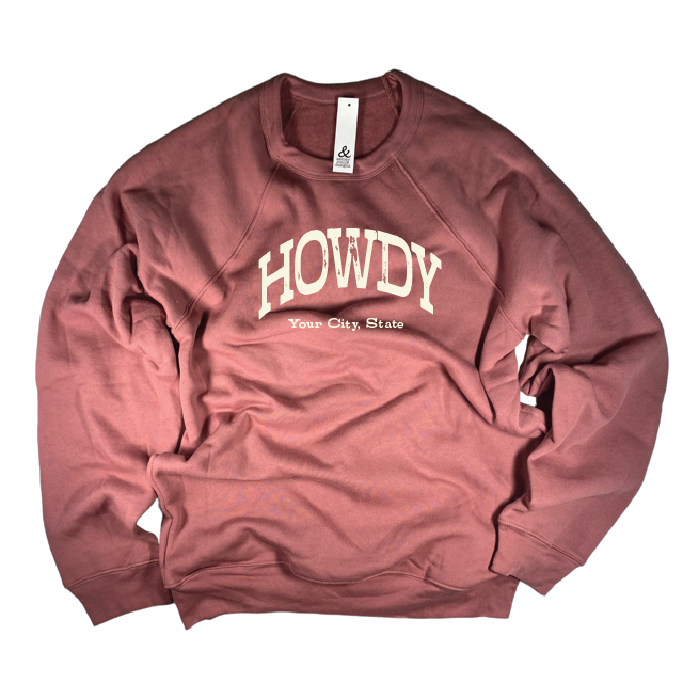 Howdy Sweatshirt - Customizable