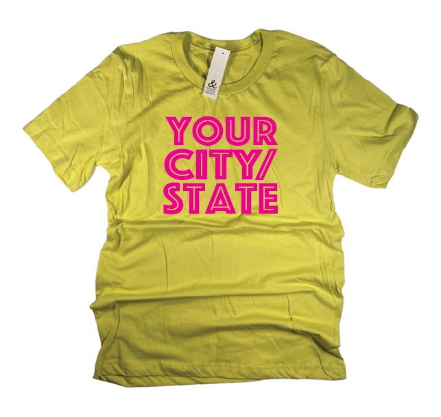 Your CITY or STATE T-shirt