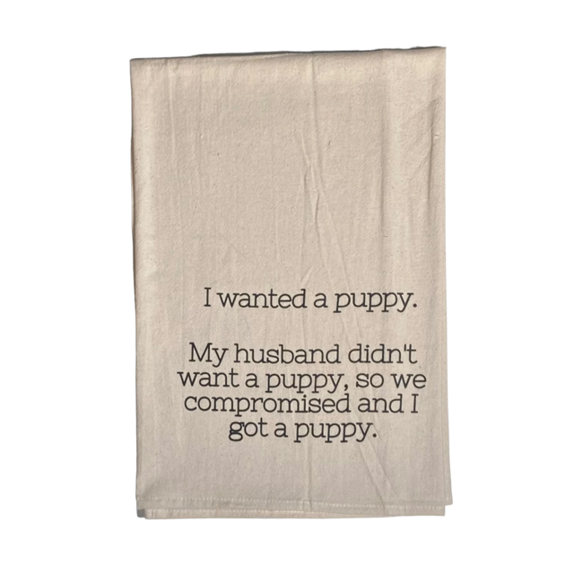 I Wanted a Puppy Kitchen Towel